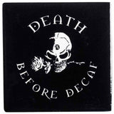 Alchemy Gothic Death Before Decaf Coaster | Angel Clothing