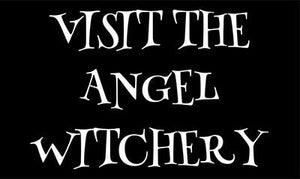 Visit our New Witchery Section at Angel.