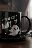 Oakhart If You've Got It Haunt It! Mug | Angel Clothing