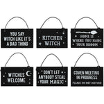 Witches Welcome Witchy Hanging Mini Sign | Angel Clothing