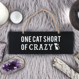 One Cat Short of Crazy Wall Sign | Angel Clothing