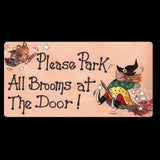 Please Park All Brooms at the Door Smiley Fridge Magnet | Angel Clothing