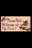 Please Park All Brooms at the Door Smiley Fridge Magnet | Angel Clothing