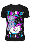Cupcake Cult Thanks I Hate U Cat TShirt | Angel Clothing